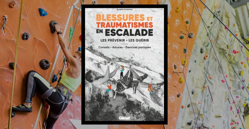 Blessures et Traumatismes en Escalade